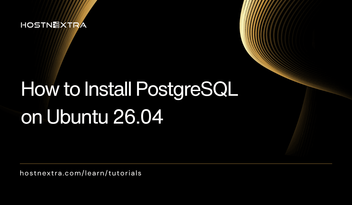 How to Install PostgreSQL on Ubuntu 26.04