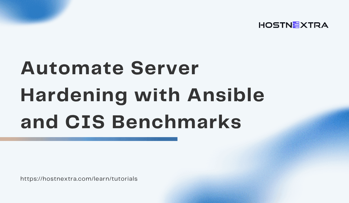 Automate Server Hardening with Ansible and CIS Benchmarks
