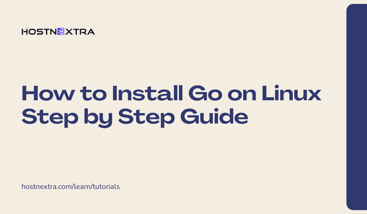 How to Install Go on Linux Step by Step Guide
