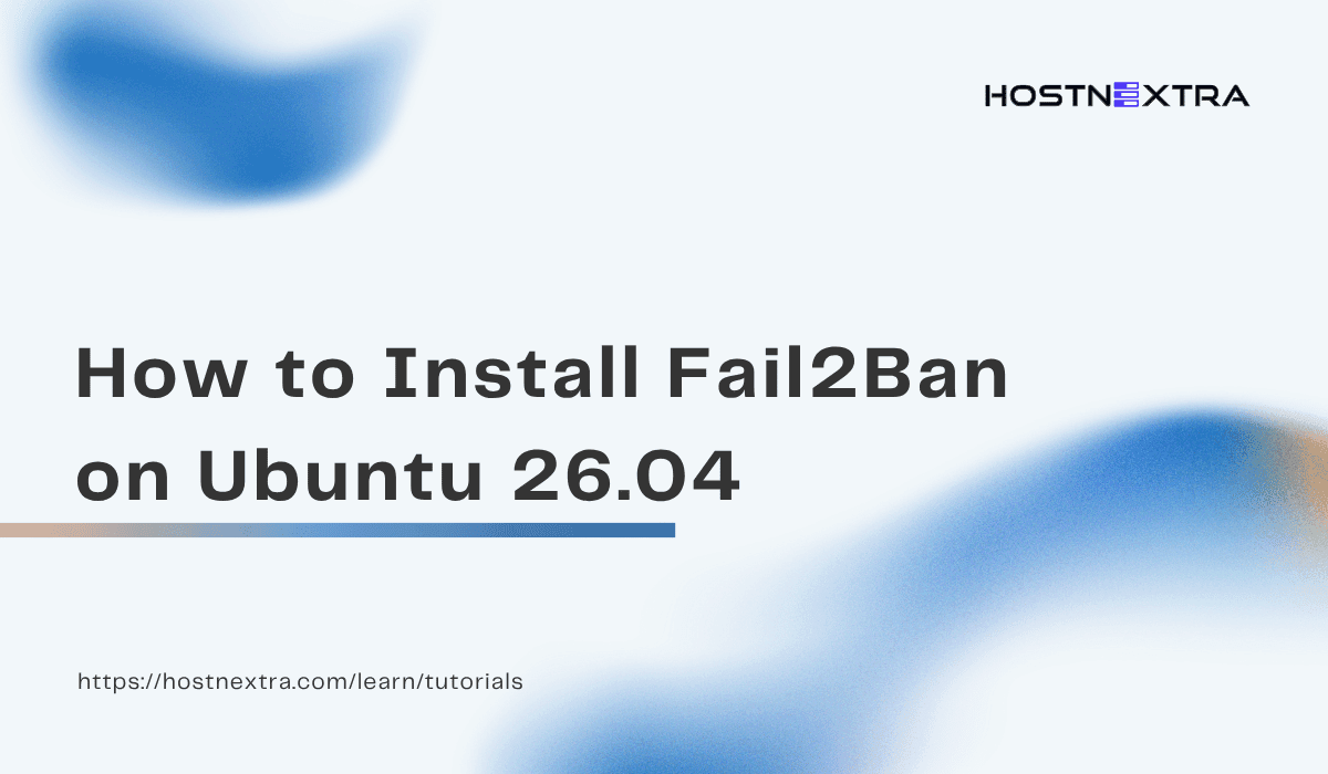 How to Install Fail2Ban on Ubuntu 26.04
