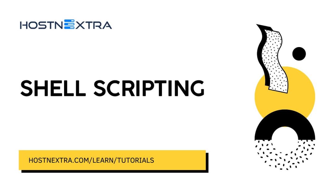 Introduction to Shell Scripting A Beginner Guide - HostnExtra